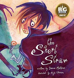 The Short Straw by Irene Mathias