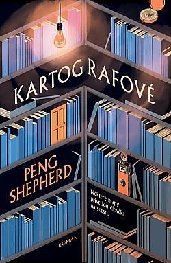 Kartografové by Peng Shepherd