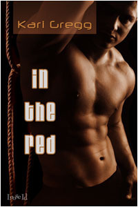 In the Red by Kari Gregg