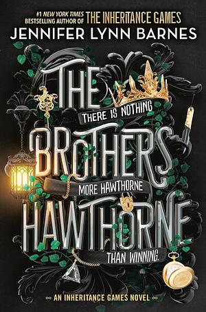 The Brothers Hawthorne by Jennifer Lynn Barnes