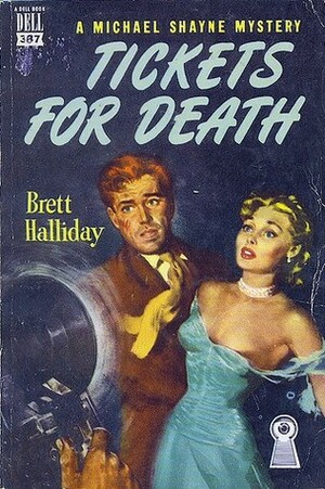Tickets For Death by Brett Halliday