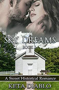 Sky Dreams, Book 3 by Keta Diablo