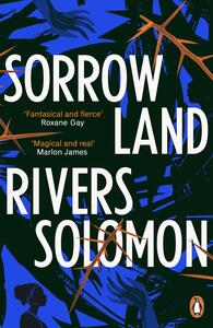 Sorrowland by Rivers Solomon