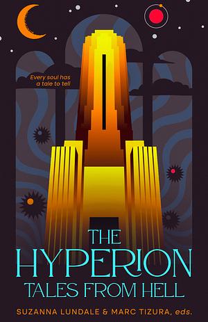 The Hyperion: Tales from Hell by Marc Tizura, Suzanna Lundale