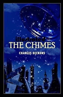 The Chimes by Charles Dickens