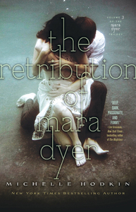 The Retribution of Mara Dyer by Michelle Hodkin