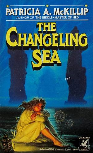 The Changeling Sea by Patricia A. McKillip
