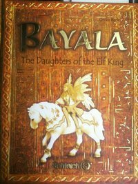 Bayala, The Daughters Of The Elf King by Gecko Keck