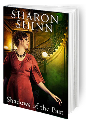 Shadows of the Past by Sharon Shinn
