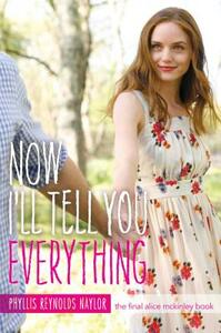 Now I'll Tell You Everything, Volume 25 by Phyllis Reynolds Naylor