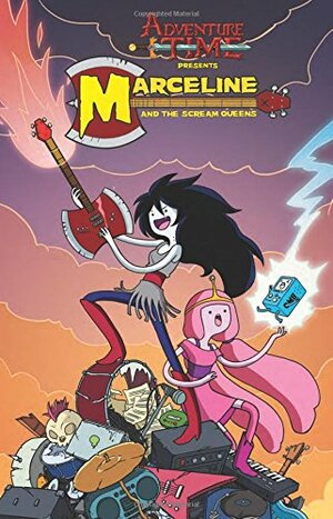 Adventure Time: Marceline and the Scream Queens by Meredith Gran