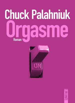 Orgasme by Chuck Palahniuk, Clément Baude