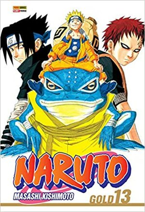 Naruto Gold - Volume 13 by Masashi Kishimoto