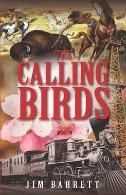 The Calling Birds by Jim Barrett