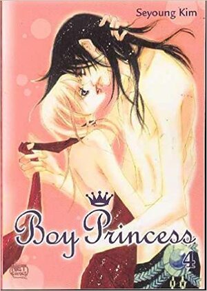 Boy Princess, Volume 4 by Seyoung Kim