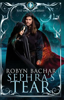 The Sephra's Tear by Robyn Bachar