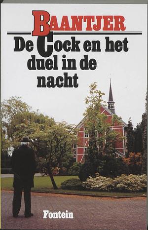 De Cock en het duel in de nacht by A.C. Baantjer