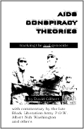 AIDS Conspiracy Theories: Tracking the Real Genocide by David Gilbert