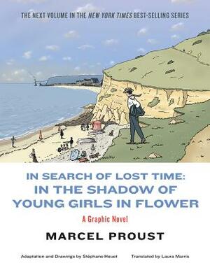 In the Shadow of Young Girls in Flower by Marcel Proust