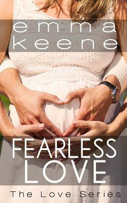 Fearless Love by Emma Keene