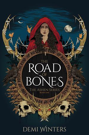 The Road of Bones by Demi Winters