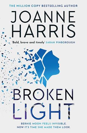 Broken Light by Joanne Harris