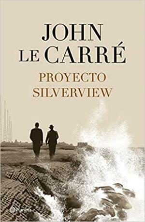 Proyecto Silverview by John le Carré