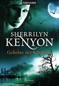 Geliebte Des Schattens by Sherrilyn Kenyon, Lina Kluge