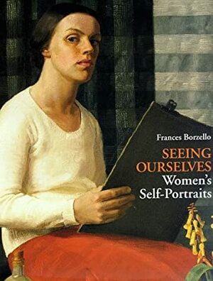 Seeing Ourselves by Frances Borzello