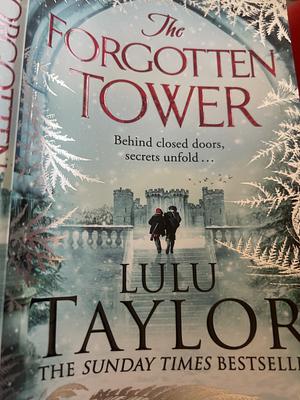 The Forgotten Tower by Lulu Taylor