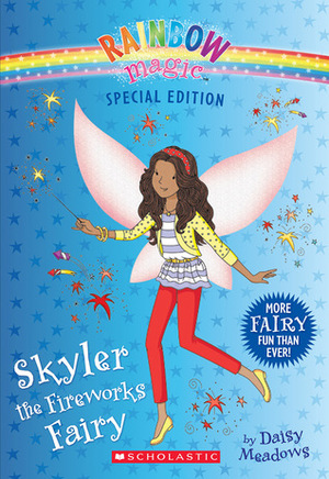 Skyler the Fireworks Fairy by Daisy Meadows