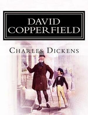 David Copperfield by Charles Dickens