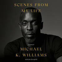 Scenes from My Life: A Memoir by Jon Sternfeld, Michael K. Williams