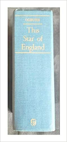 This Star of England: William Shakespeare, Man of the Renaissance by Dorothy Ogburn, Charlton Ogburn Jr.