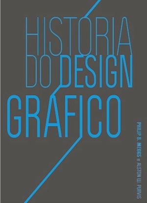 História do Design Gráfico by Philip B. Meggs
