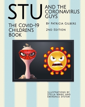 Stu and the Coronavirus Guys The COVID-19 Children's Book by 