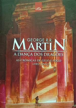 A Dança Dos Dragões by George R.R. Martin