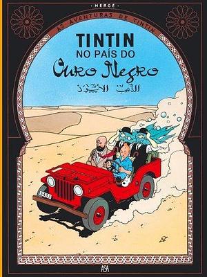 Tintin no País do Ouro Negro by Hergé