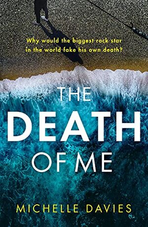 The Death of Me by Michelle Davies