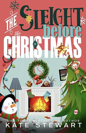 The Sleight Before Christmas by Kate Stewart