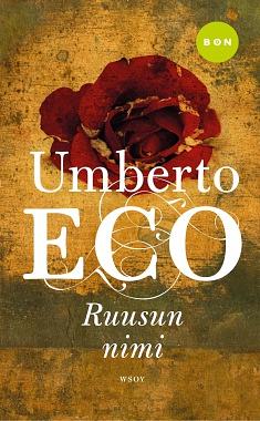 Ruusun nimi by Umberto Eco