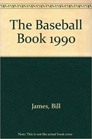 Baseball Book 1990 by Bill James