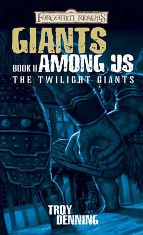 Giants Among Us by Troy Denning