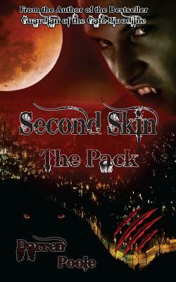 Second Skin: The Pack by Darren Poole