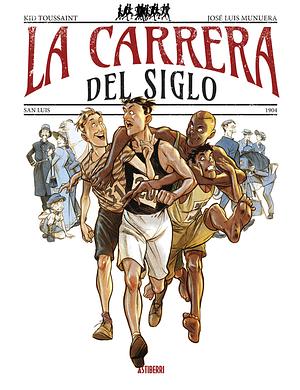 La carrera del siglo by José Luis Munuera, Kid Toussaint