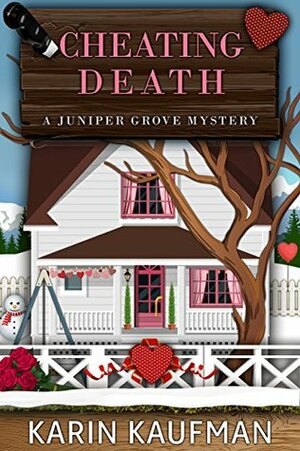 Cheating Death by Karin Kaufman