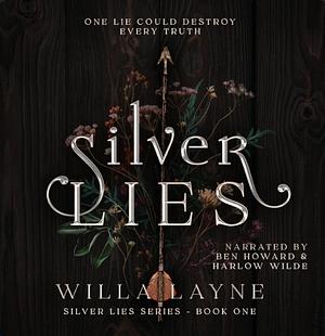 Silver Lies by Willa Layne