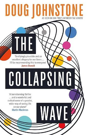 The Collapsing Wave by Doug Johnstone