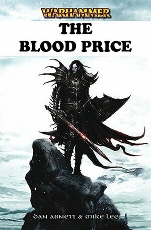 The Blood Price by Dan Abnett, Mike Lee