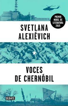 Voces de Chernóbil by Svetlana Alexiévich